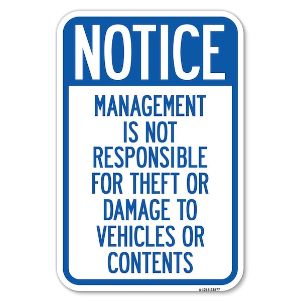 Signmission Safety Sign, 12 in Height, Aluminum, 23877 A-1218-23877 - main